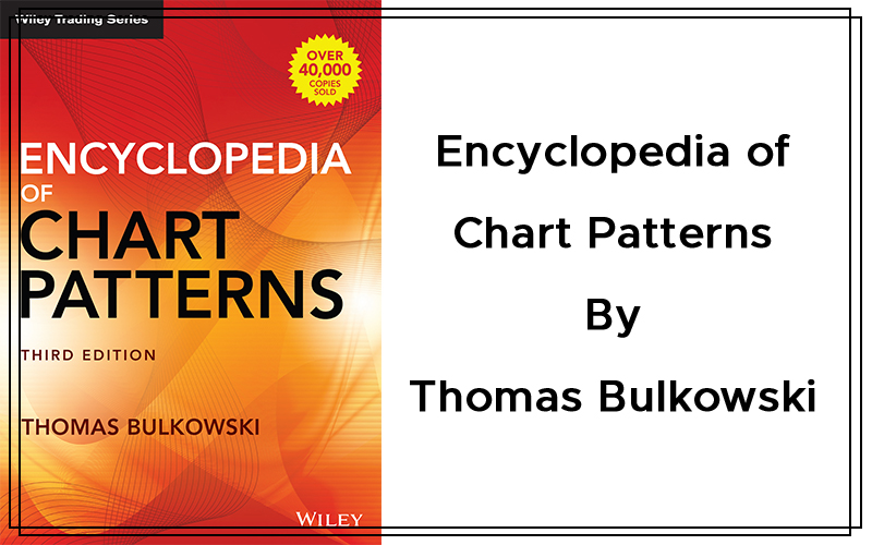 Encyclopedia of Chart Patterns By Thomas N. Bulkowski Cover