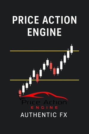 Price Action Engine By Authentic FX